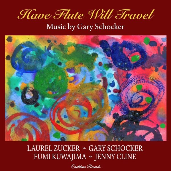 Cover art for Have Flute Will Travel- Music by Gary Schocker