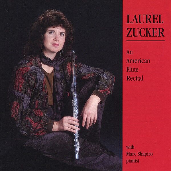 Cover art for Laurel Zucker-An American Flute Recital