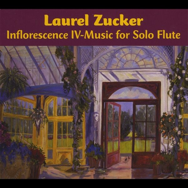 Cover art for Inflorescence IV-Music for Solo Flute (2 CD set)